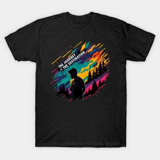 The journey is the destination T-Shirt